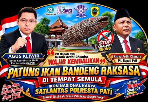 Patung Ikan Bandeng Knalpot Brong Hilang, Agus Kliwir : Plt Bupati Pati harus Wajib Kembalikan